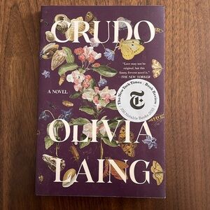 📚 3/$15 Crudo by Olivia Laing